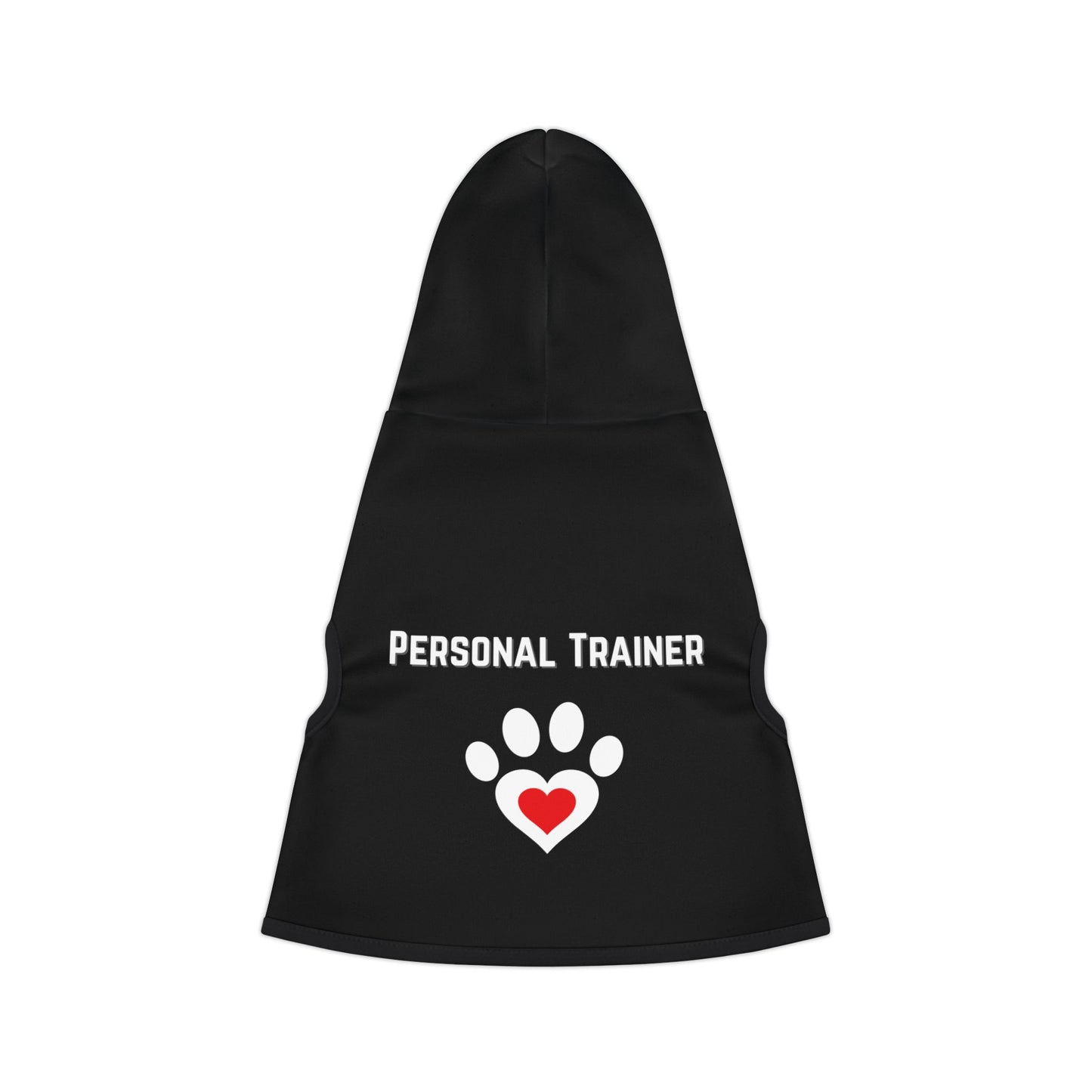 Pet Hoodie- Personal Trainer